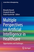 Cover: Multiple Perspectives on Artificial Intelligence in Healthcare - Springer