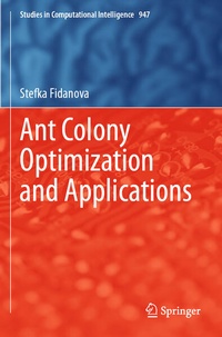 Enlarge image Cover: Ant Colony Optimization and Applications - Springer