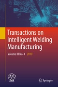 Cover: Transactions on Intelligent Welding Manufacturing - Springer