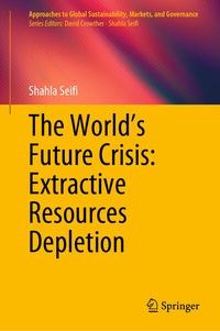 Abbildung von: The World's Future Crisis: Extractive Resources Depletion - Springer