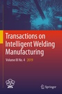 Cover: Transactions on Intelligent Welding Manufacturing - Springer