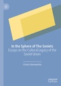 Cover: In the Sphere of The Soviets - Palgrave Macmillan