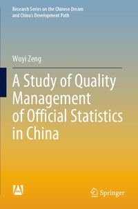 Enlarge image Cover: A Study of Quality Management of Official Statistics in China - Springer