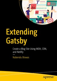 Enlarge image Cover: Extending Gatsby - APress