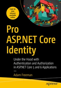 Enlarge image Cover: Pro ASP.NET Core Identity - APress