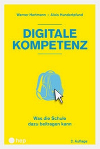 Enlarge image Cover: Digitale Kompetenz (E-Book) - hep verlag