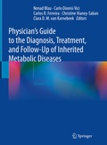 Cover: Physician's Guide to the Diagnosis, Treatment, and Follow-Up of Inherited Metabolic Diseases - Springer