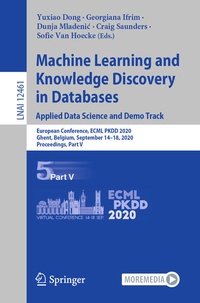 Enlarge image Cover: Machine Learning and Knowledge Discovery in Databases. Applied Data Science and Demo Track - Springer