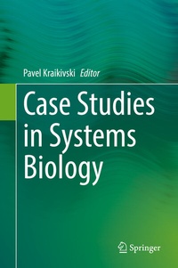 Abbildung von: Case Studies in Systems Biology - Springer