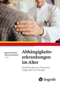 Abbildung von: Abhängigkeitserkrankungen im Alter - Hogrefe