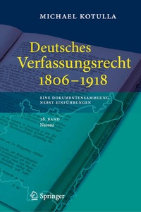 Abbildung von: Deutsches Verfassungsrecht 1806 - 1918 - Springer
