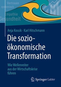 Abbildung von: Die sozioökonomische Transformation - Springer Gabler