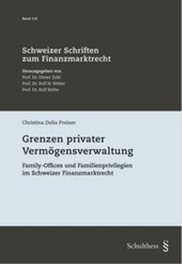 Abbildung von: Grenzen privater Vermögensverwaltung - Schulthess Juristische Medien