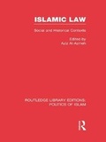 Cover: Islamic Law (RLE Politics of Islam) - Routledge