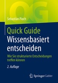 Cover: Quick Guide Wissensbasiert entscheiden - Springer Gabler