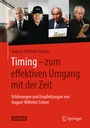 Cover: Timing - zum effektiven Umgang mit der Zeit - Springer