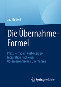Abbildung von: Die Übernahme-Formel - Springer Gabler