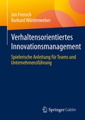 Cover: Verhaltensorientiertes Innovationsmanagement - Springer Gabler