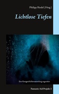 Cover: Lichtlose Tiefen - BoD - Books on Demand