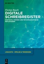 Cover: Digitale Schreibregister - De Gruyter