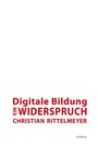 Cover: Digitale Bildung - ein Widerspruch - Athena bei wbv