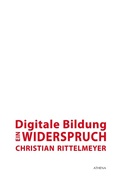 Cover: Digitale Bildung - ein Widerspruch - Athena bei wbv