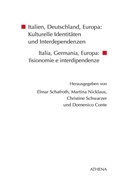 Cover: Italien, Deutschland, Europa: Kulturelle Identit&auml;ten und Interdependenzen - Athena bei wbv