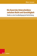 Cover: Die Kunst des Unterscheidens zwischen Recht und Gerechtigkeit - Brill Deutschland