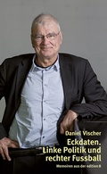 Cover: Eckdaten. Linke Politik und rechter Fussball - Edition 8