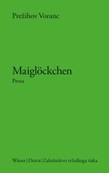 Cover: Maigl&ouml;ckchen - Drava