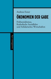 Enlarge image Cover: Ökonomien der Gabe - Mandelbaum Verlag eG