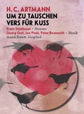 Cover: Um zu tauschen Vers f&uuml;r Kuss - Mandelbaum Verlag eG