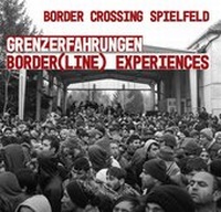 Enlarge image Cover: Border Crossing Spielfeld - Südwind Wien