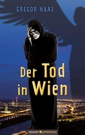 Cover: Der Tod in Wien - novum Verlag