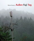 Cover: Au&szlig;en Fuji Tag - Alexander