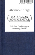 Cover: Alexander Kluge. Napoleon Kommentar - Spector Books
