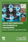 Cover: Green Biocomposites for Biomedical Engineering - Woodhead Publishing