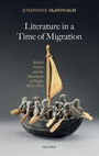 Cover: Literature in a Time of Migration - Oxford University Press