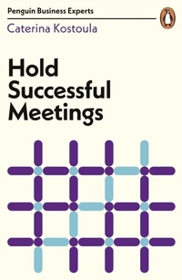 Abbildung von: Hold Successful Meetings - Penguin Business