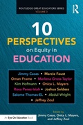 Cover: 10 Perspectives on Equity in Education - Routledge