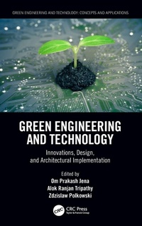 Enlarge image Cover: Green Engineering and Technology - CRC Press