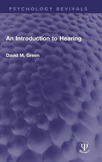 Enlarge image Cover: An Introduction to Hearing - Routledge