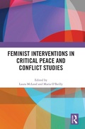 Cover: Feminist Interventions in Critical Peace and Conflict Studies - Routledge