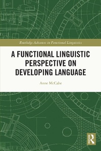 Abbildung von: A Functional Linguistic Perspective on Developing Language - Routledge