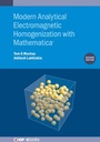 Cover: Modern Analytical Electromagnetic Homogenization with Mathematica (Second Edition) - Institute of Physics Publishing