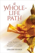 Cover: A Whole-Life Path - Insight Dialogue Community