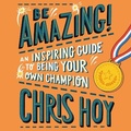 Cover: Be Amazing! - W F Howes Ltd