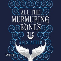Enlarge image Cover: All the Murmuring Bones - W F Howes Ltd