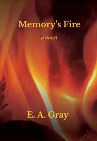 Abbildung von: Memory's Fire - Summerwood Press