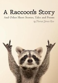 Cover: A Raccoon's Story - IngramSpark